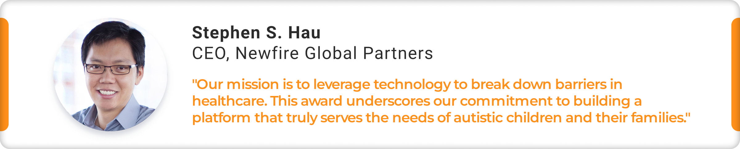 Quote by Steve Hau for The Globee Award for Disruptors 2023